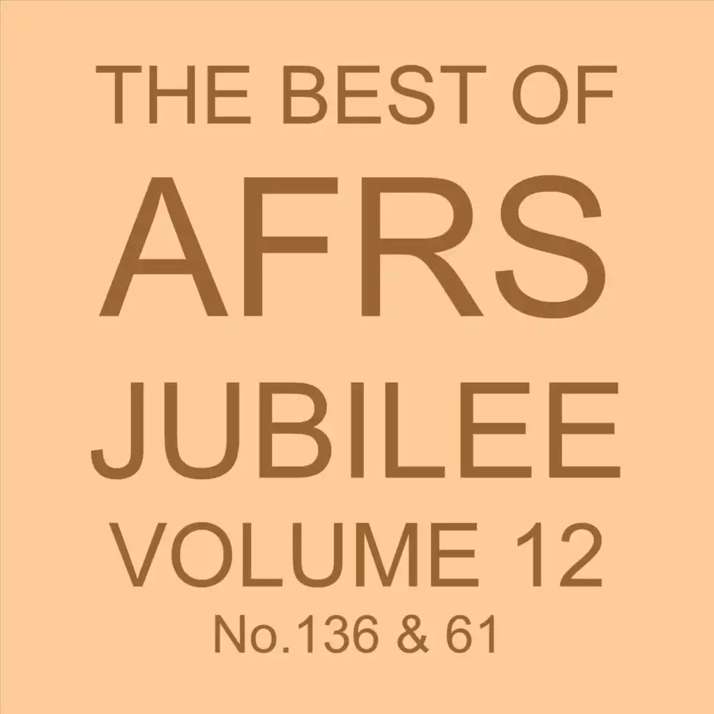 The Best of Afrs Jubilee, Vol. 12 NO. 136 & 61 (Live)