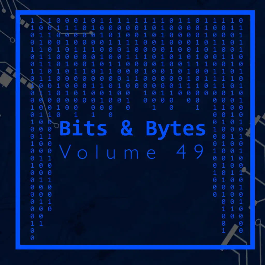 Bits & Bytes, Vol. 49