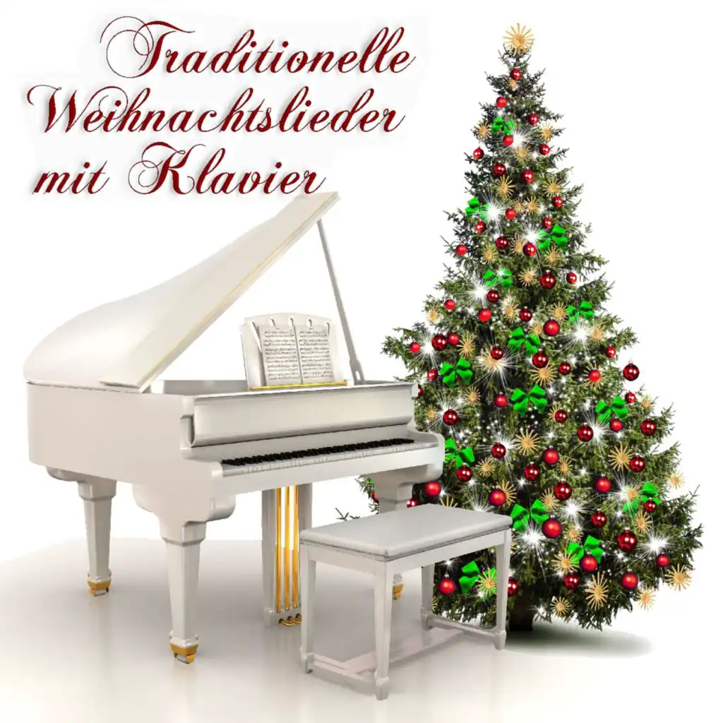 Traditionelle Weihnachtslieder mit Klavier