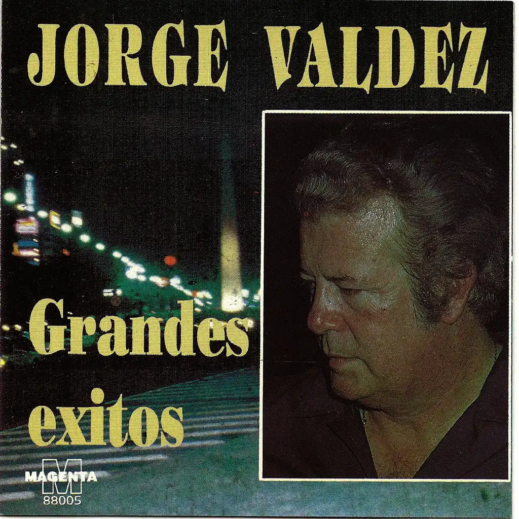 Jorge Valdez - Grandes exitos