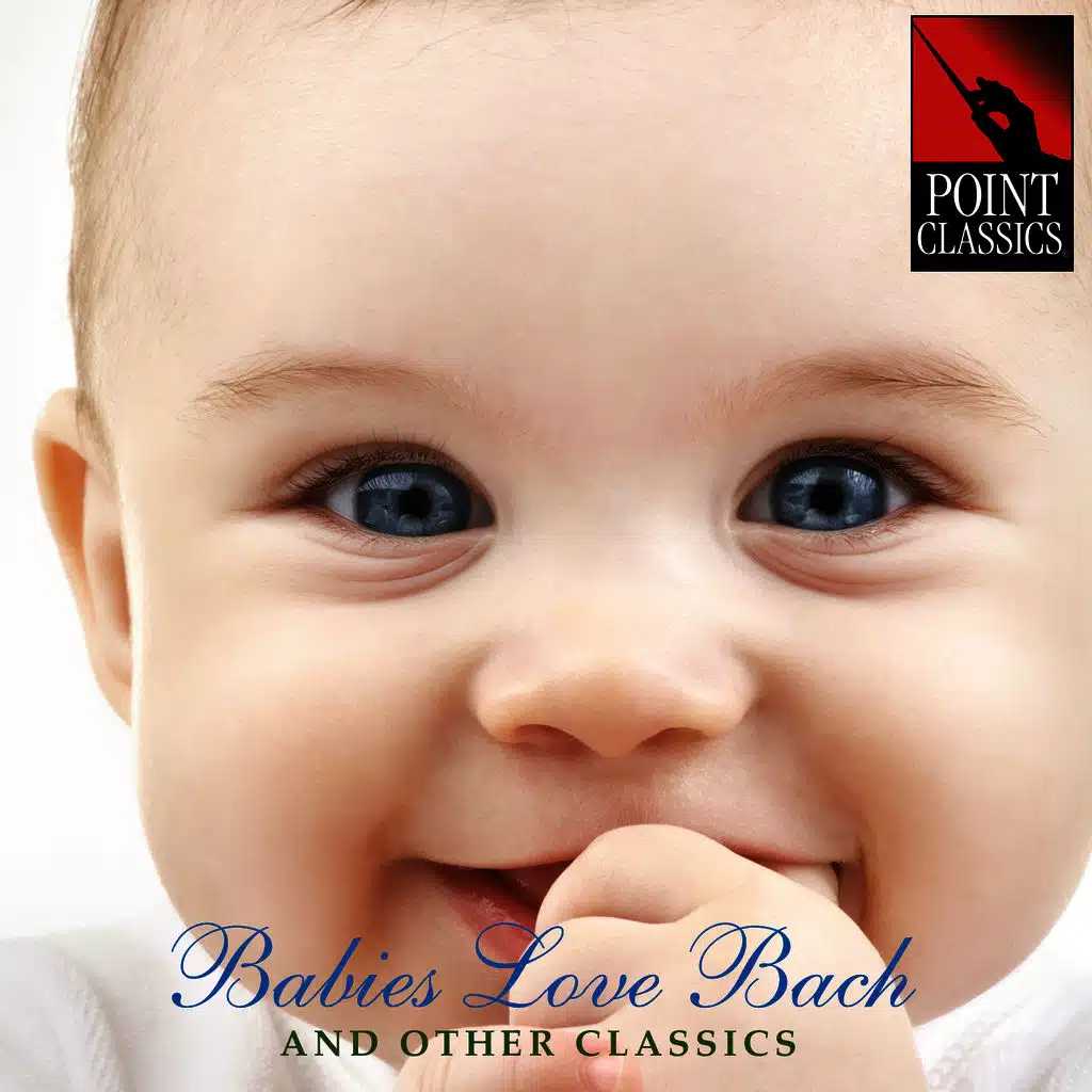 Babies Love Bach and Other Classics