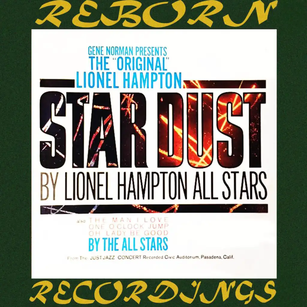 The “Original” Lionel Hampton Stardust (Hd Remastered)