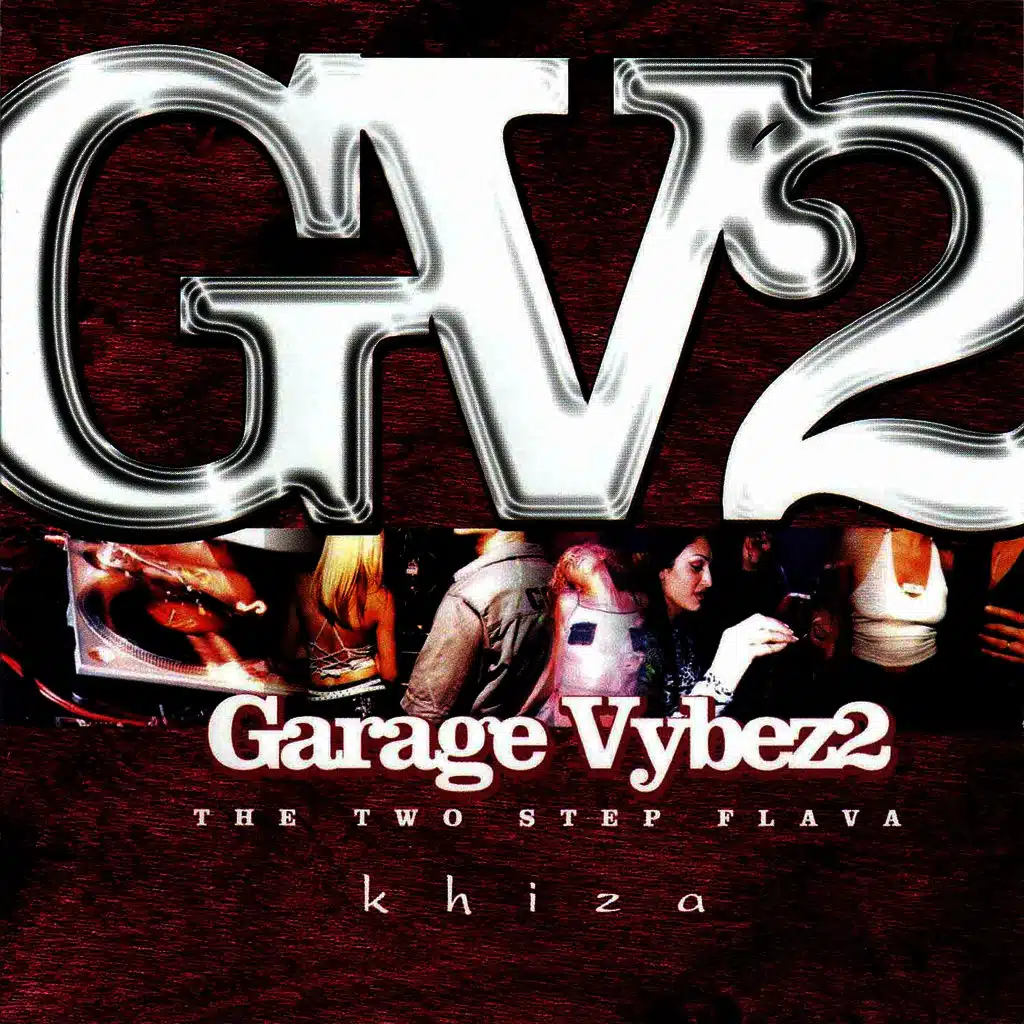 Garage Vybez 2