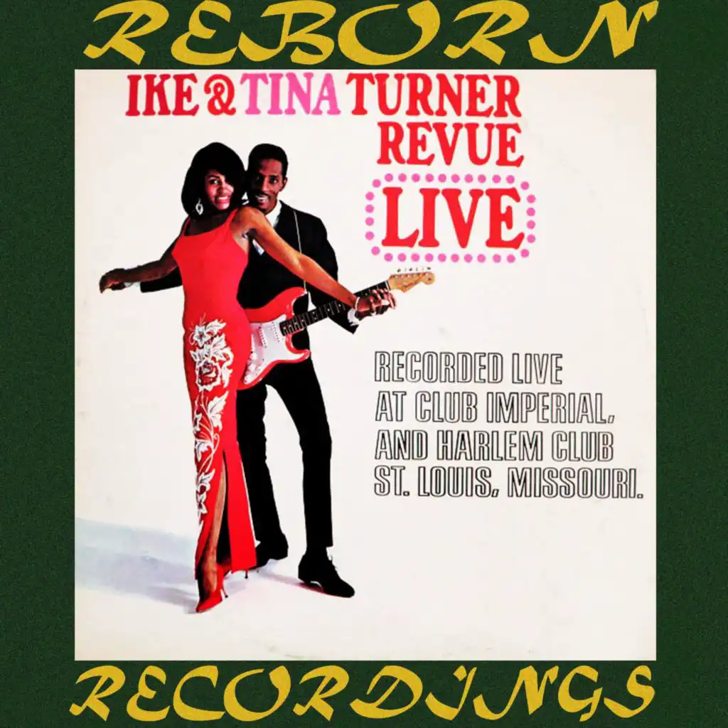 The Ike and Tina Turner Revue Live (Hd Remastered)