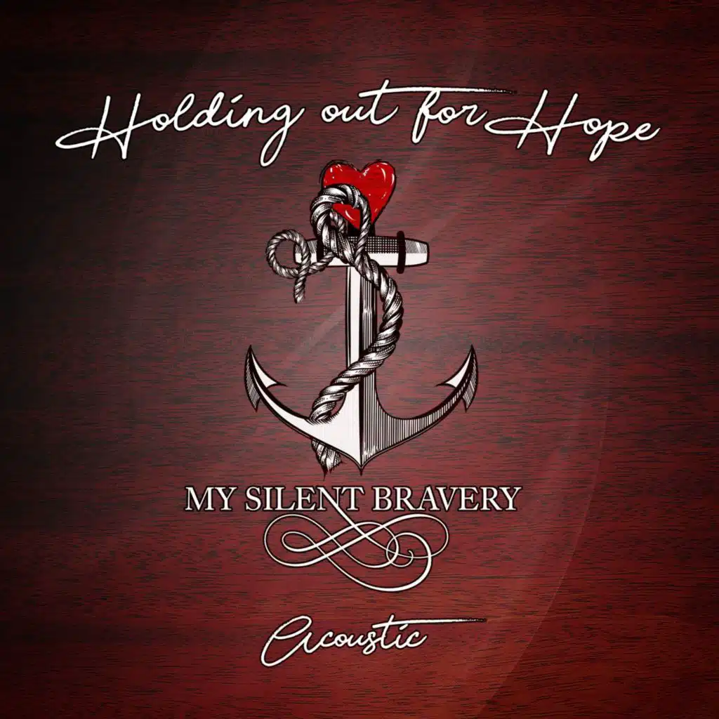 Holding out for Hope (Acoustic)