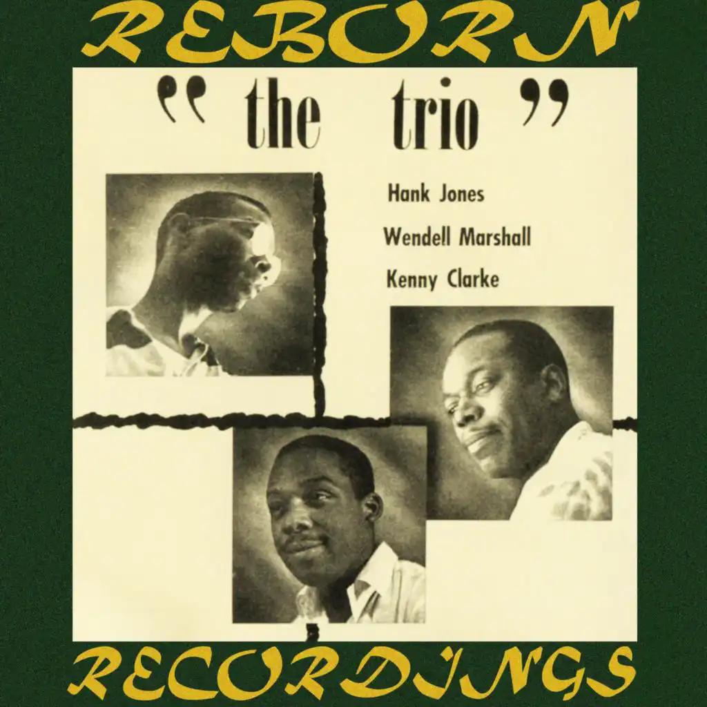 The Trio, the Complete Sessions (Hd Remastered)