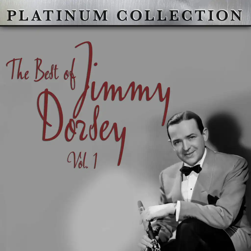 The Best of Jimmy Dorsey Vol. 1