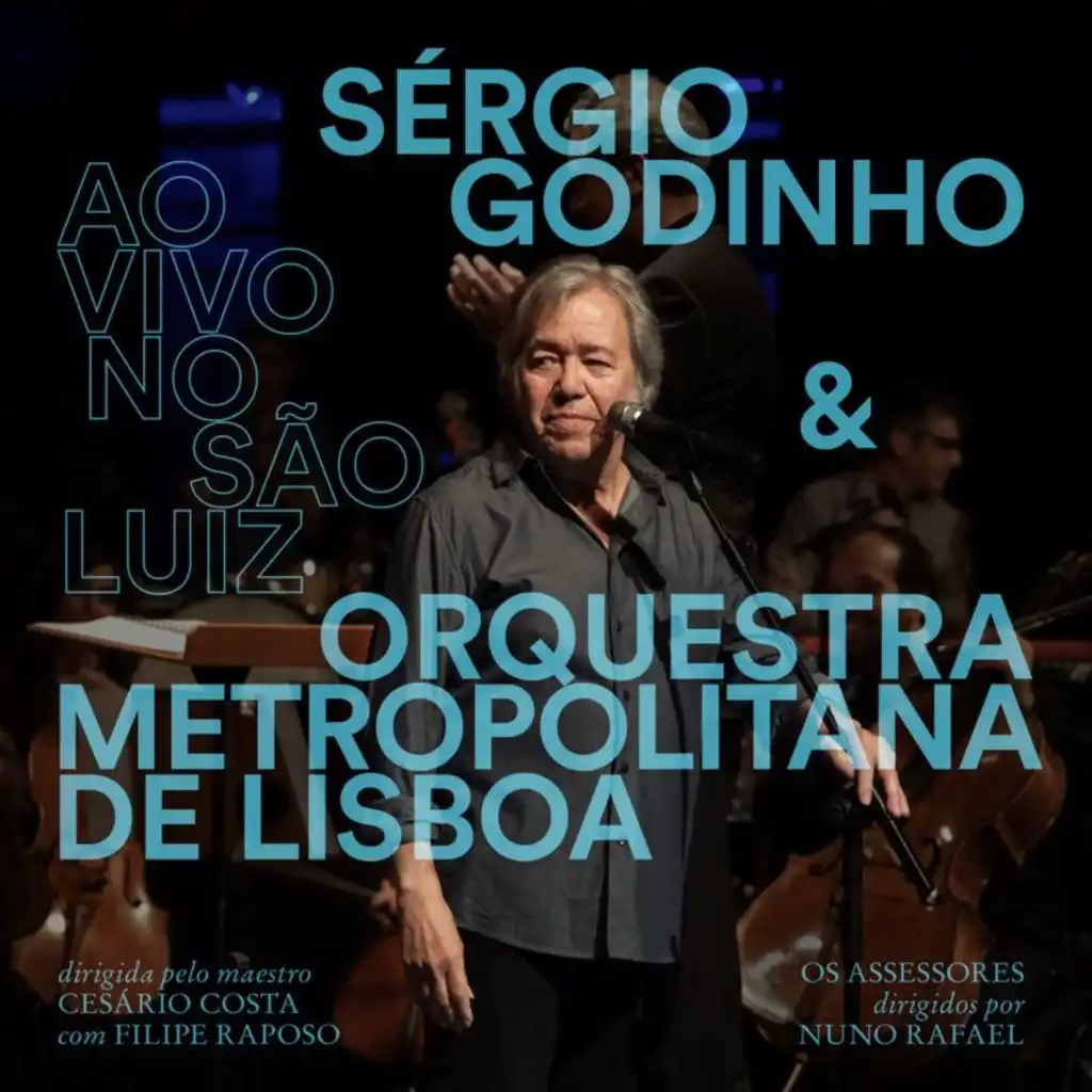 Sérgio Godinho & Orquestra Metropolitana de Lisboa