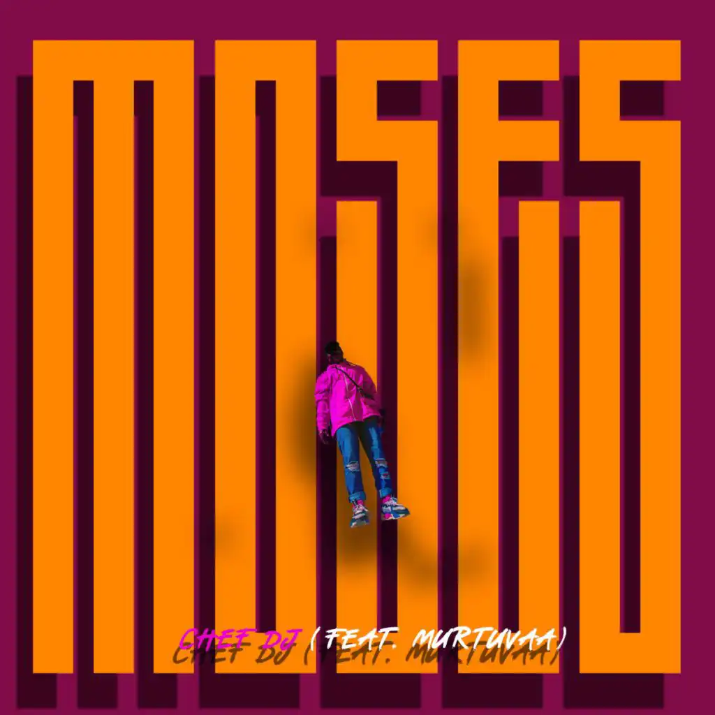 Moses (feat. Murtuvaa)