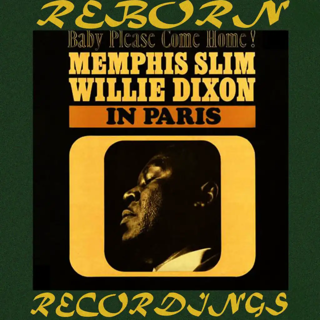 Memphis Slim and Willie Dixon in Paris (Hd Remastered)