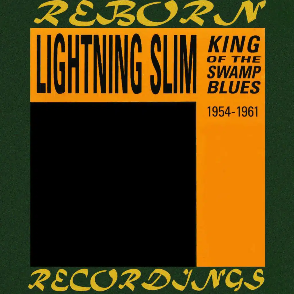 King of the Swamp Blues (Hd Remastered)
