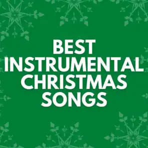 Best Instrumental Christmas Songs