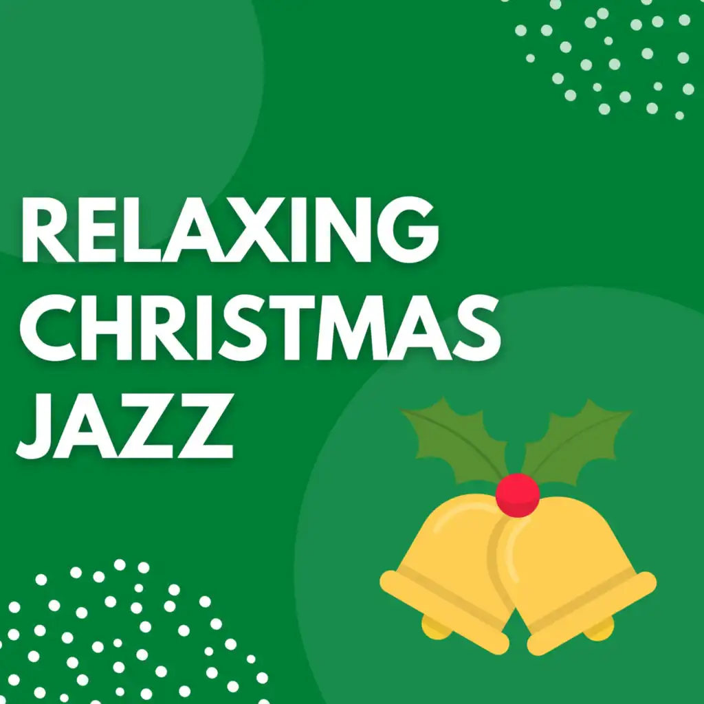 Relaxing Christmas Jazz