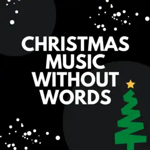 Christmas Music Without Words