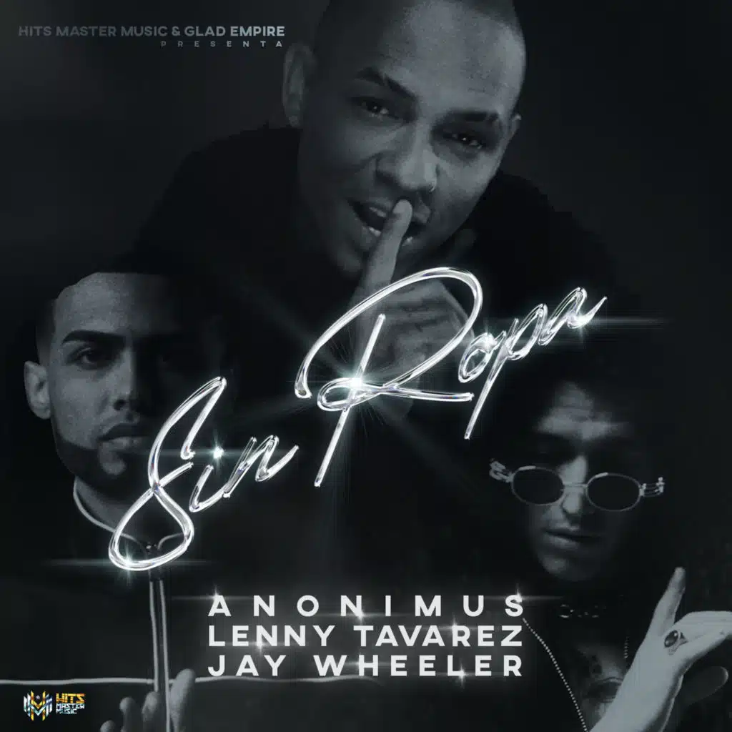 Anonimus, Lenny Tavárez & Jay Wheeler