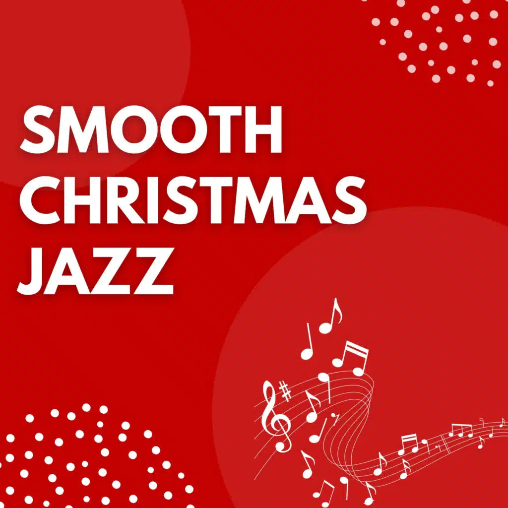 Smooth Christmas Jazz