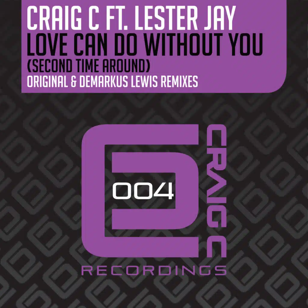 Love Can Do Without You (Second Time Around) (Dub Mix) [feat. Lester Jay]