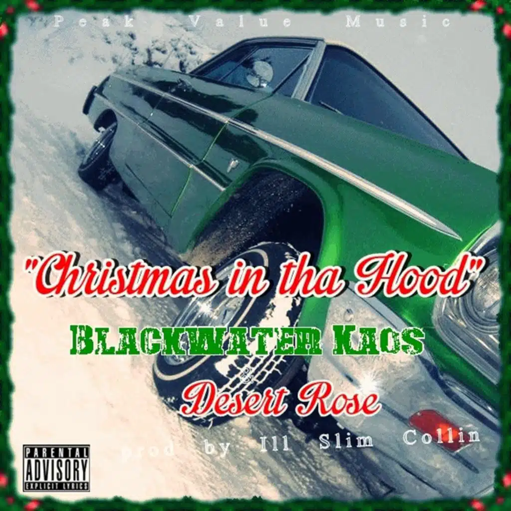 Christmas in Tha Hood (feat. Desert Rose)