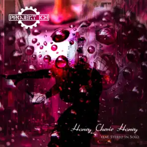 Honey Cherie Honey (Thierry Noritop Remix) [feat. Stereo In Solo]