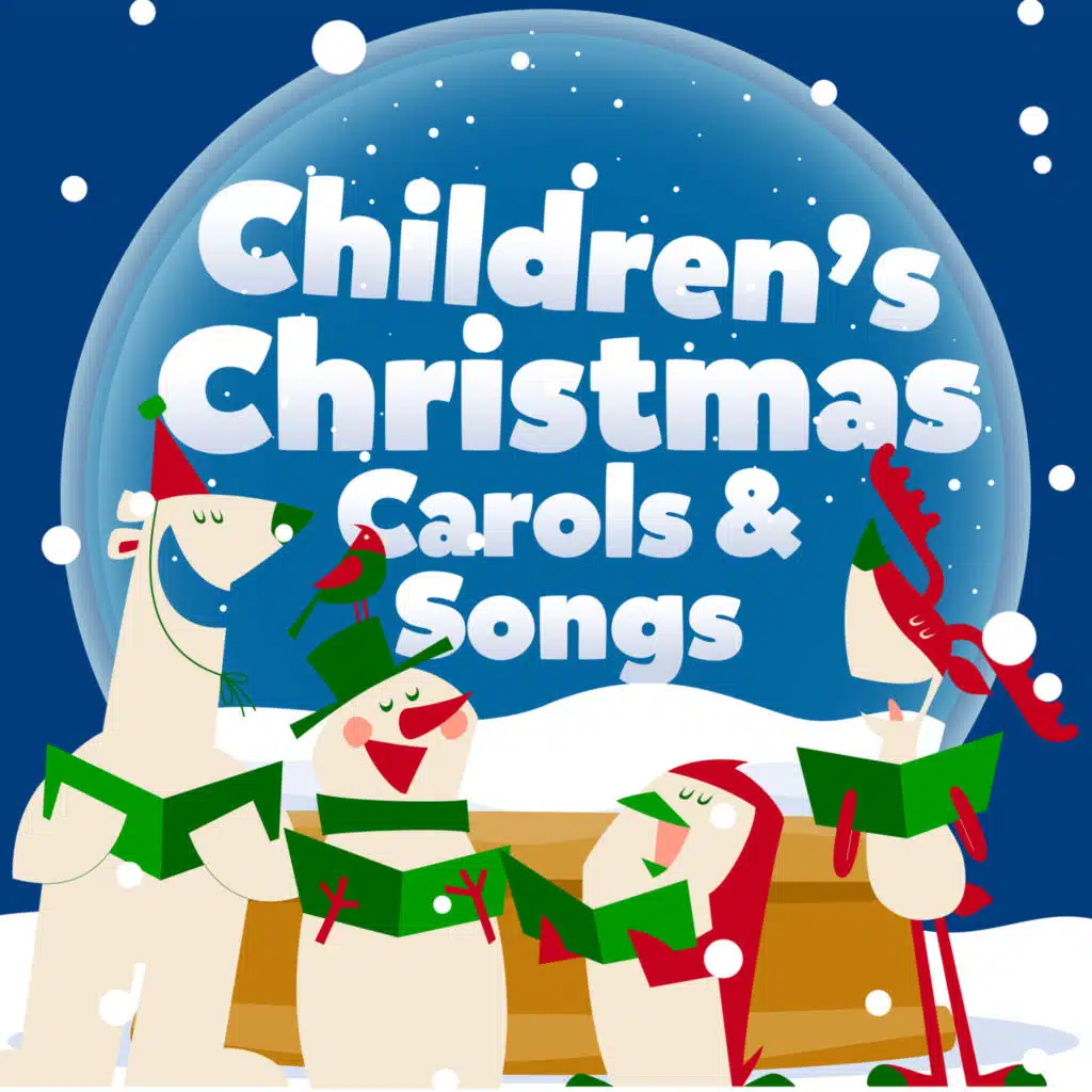 Children's Christmas Carols & Songs