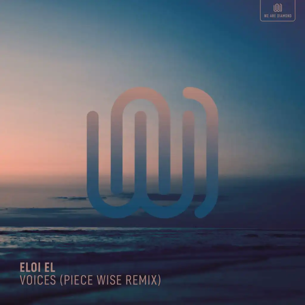 Voices (Piece Wise Remix)