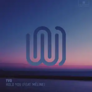 Hold You (feat. Meline)