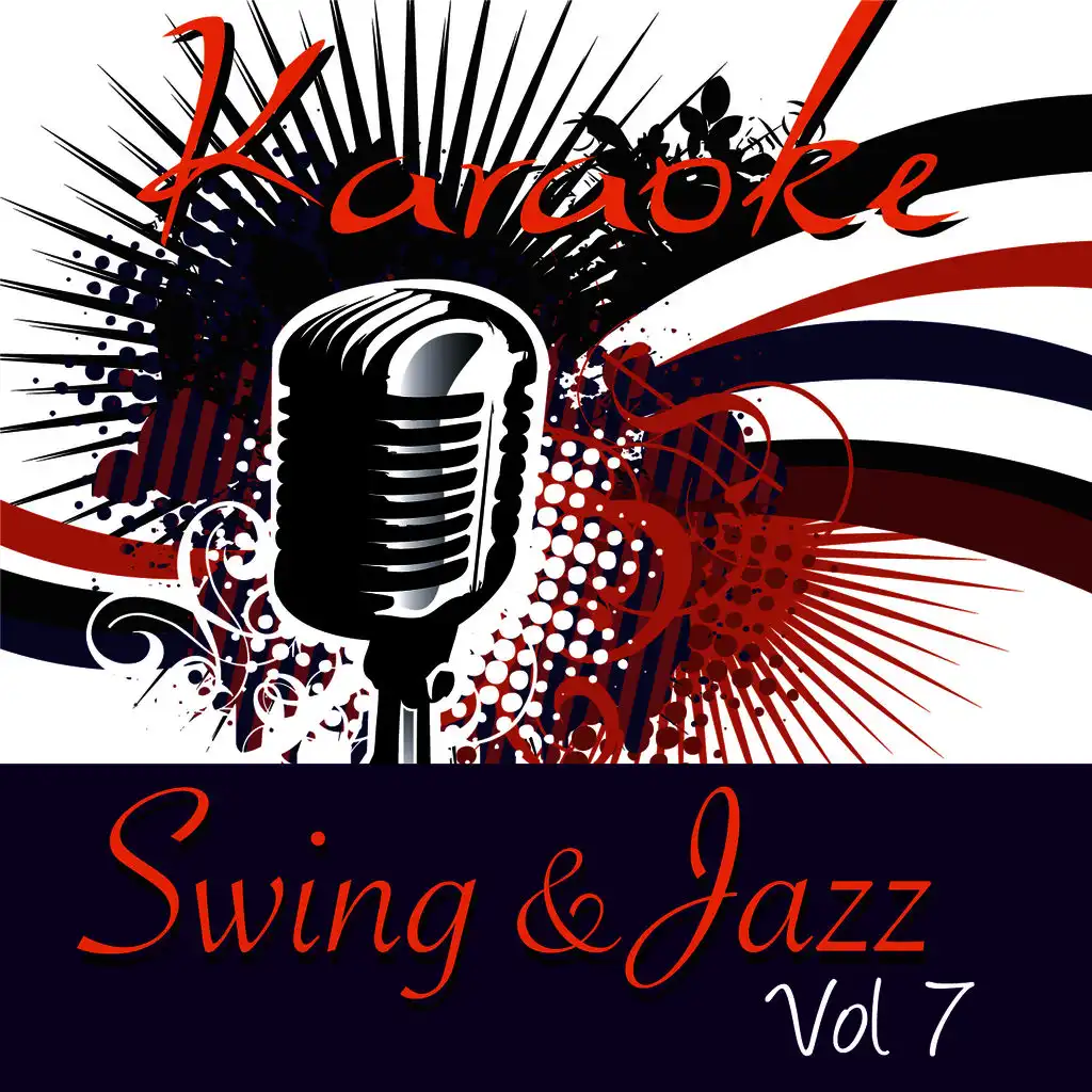 Karaoke - Swing & Jazz Vol.7