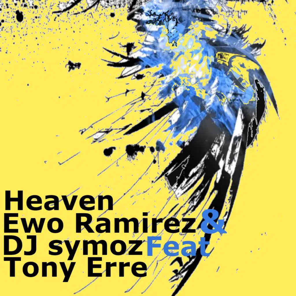 Heaven (feat. TONY ERRE)