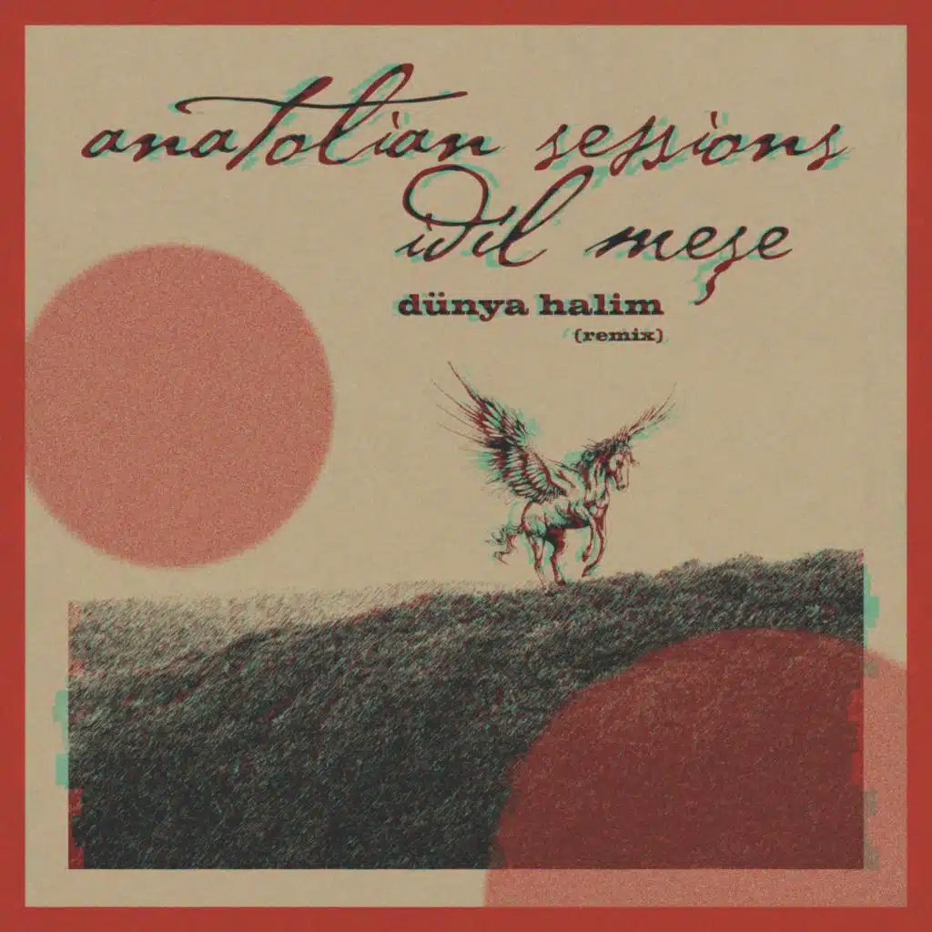 Idil Mese & Anatolian Sessions