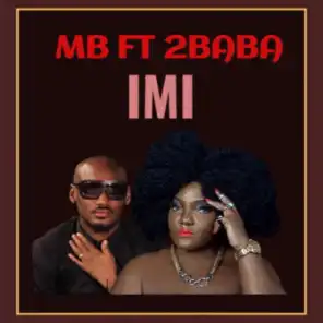 Imi (feat. 2Baba)