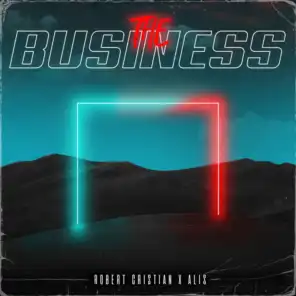 The business (feat. Alis Shuka)