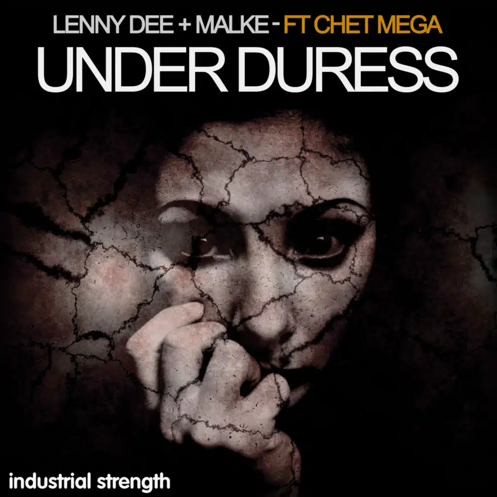 Under Duress (feat. Chet Mega)