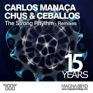 Carlos Manaca & Chus & Ceballos