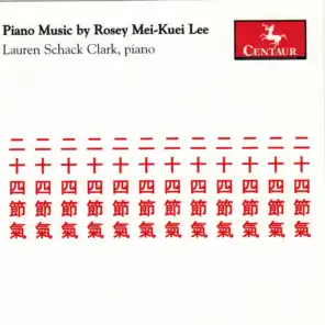 Rosey Mei-Kuei Lee: Piano Sonata in 3 Movements & 24 Solar Terms