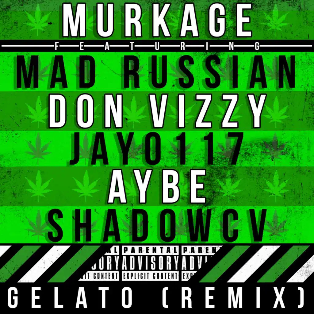 Gelato (Remix) [feat. Mad russian, Don vizzy, Jay0117, Shadowcv & Aybe]