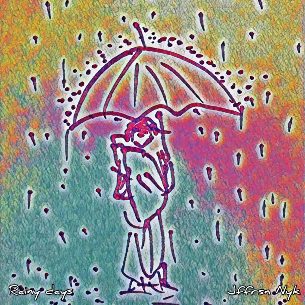 Rainy Days