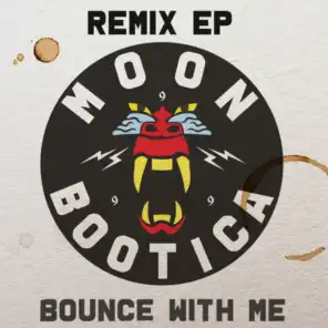 Bounce with Me (Pixel Fist Remix)