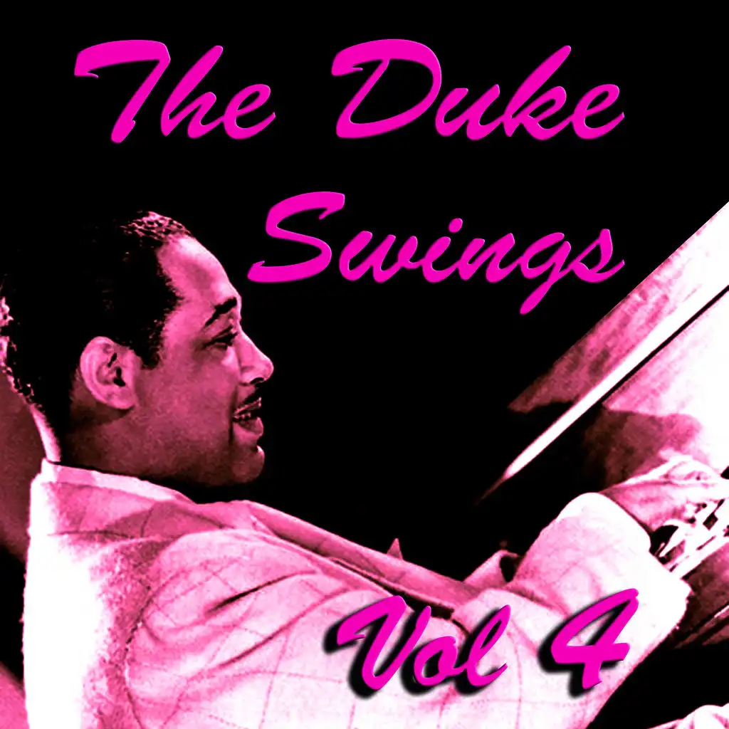 The Duke Swings Vol 4