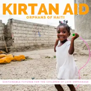 Kirtan Aid: Orphans of Haiti