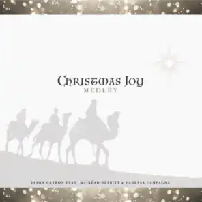 Christmas Joy Medley (feat. Mairead Nesbitt & Vanessa Campagna)