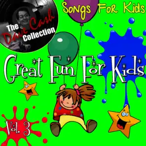 Great Fun For Kids Vol. 4 - [The Dave Cash Collection]