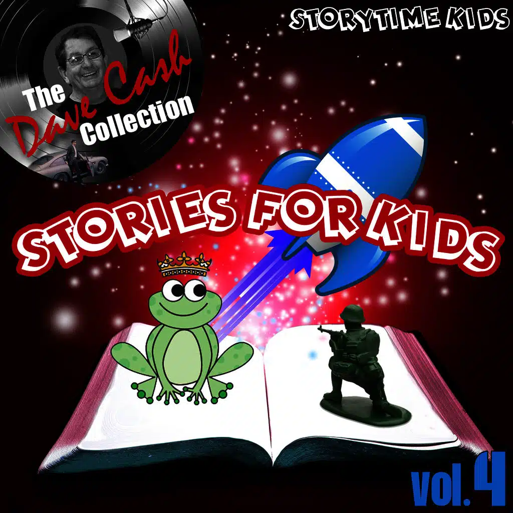 Stories For Kids Vol. 4 - [The Dave Cash Collection]