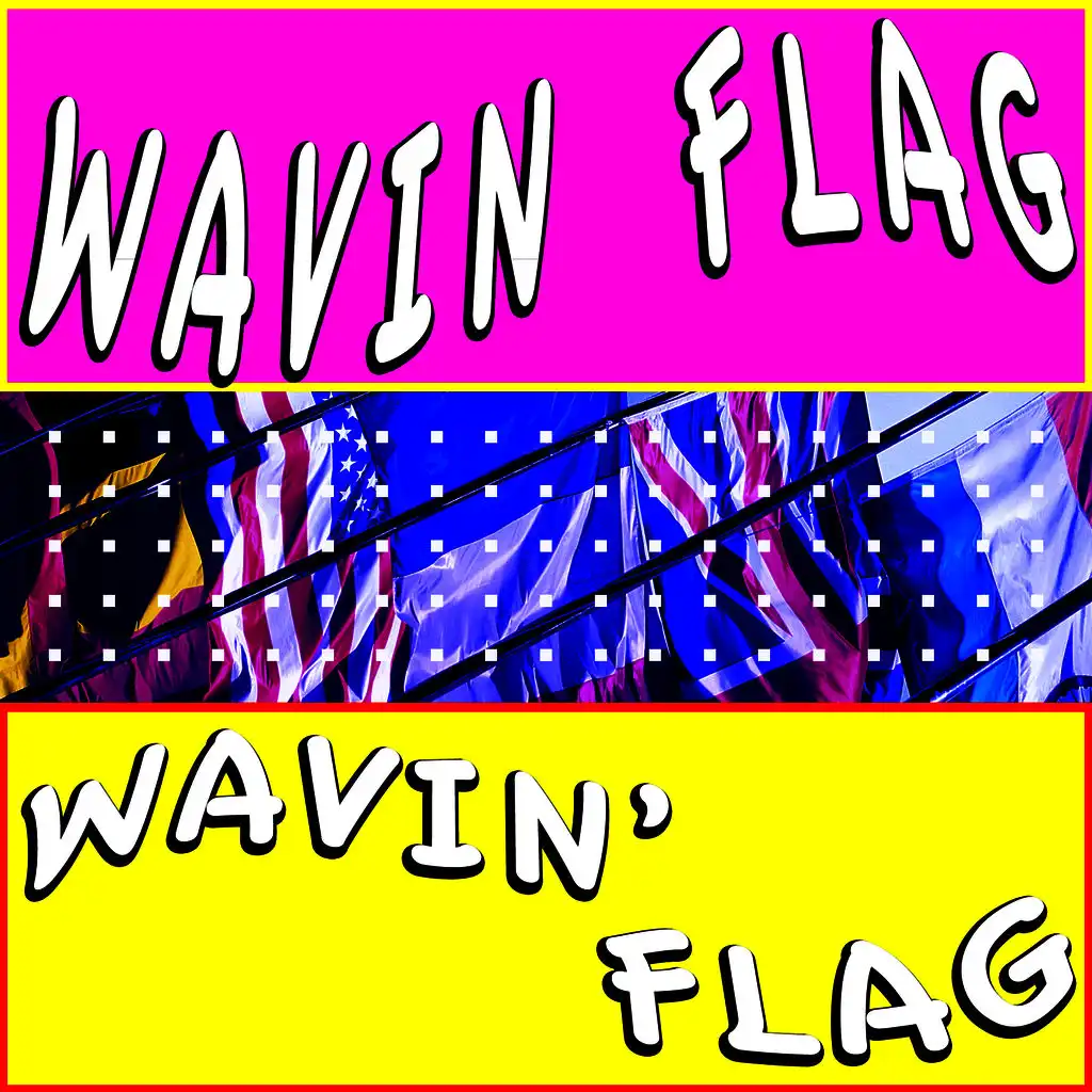 Wavin' Flag (Karaoke)