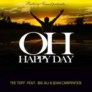 Oh Happy Day (feat. Big Ali & Jean Carpenter)