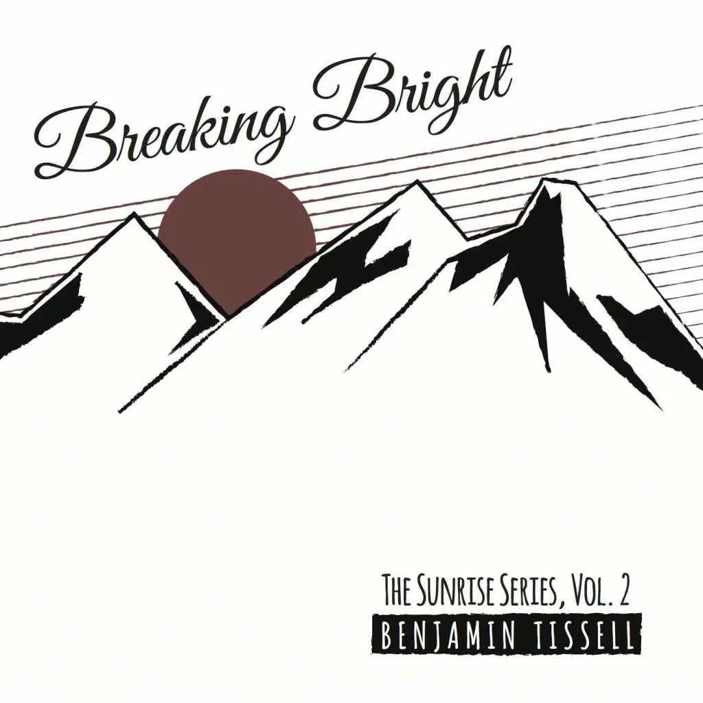 The Sunrise Series, Vol. 2: Breaking Bright