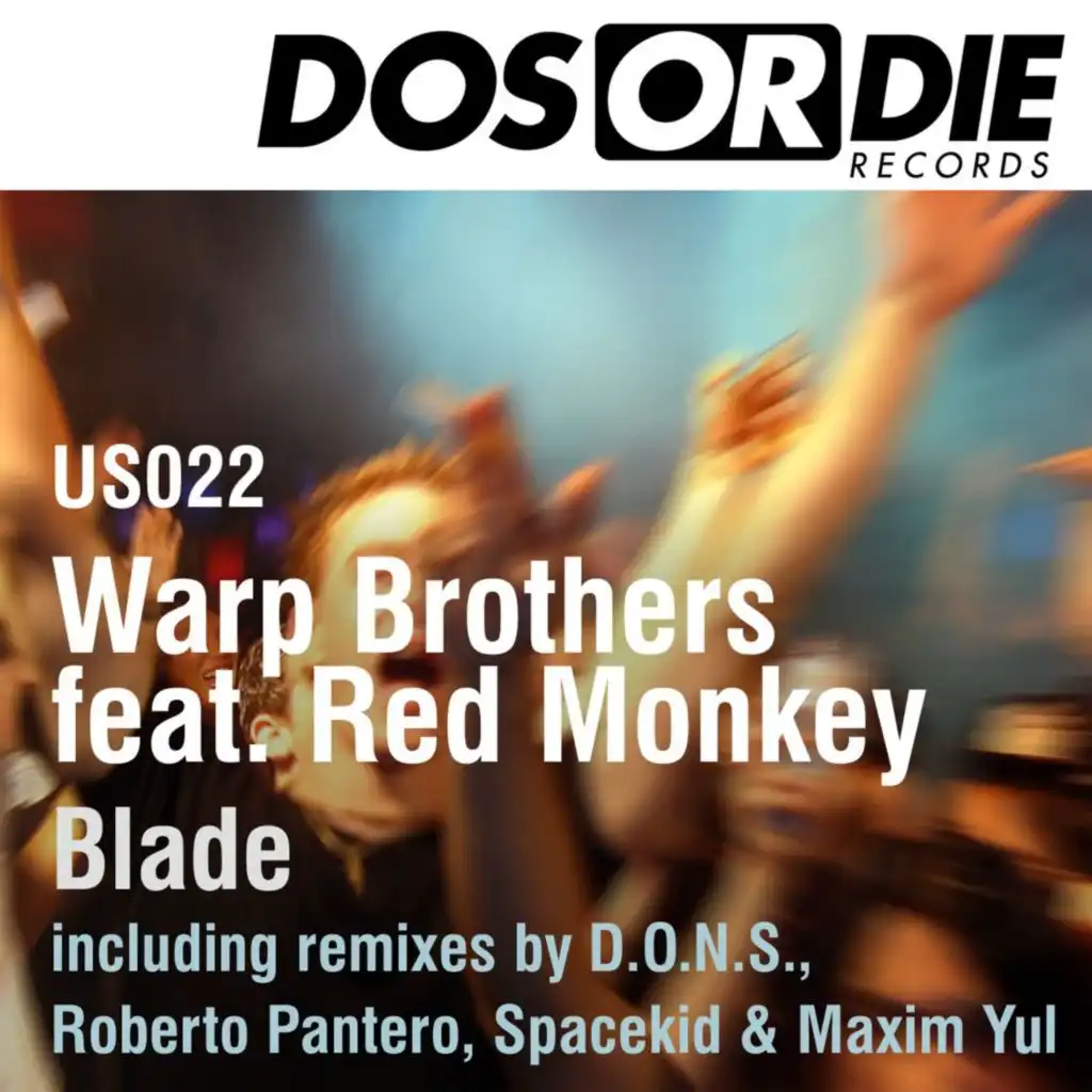 Blade (Remixes) [feat. Red Monkey]