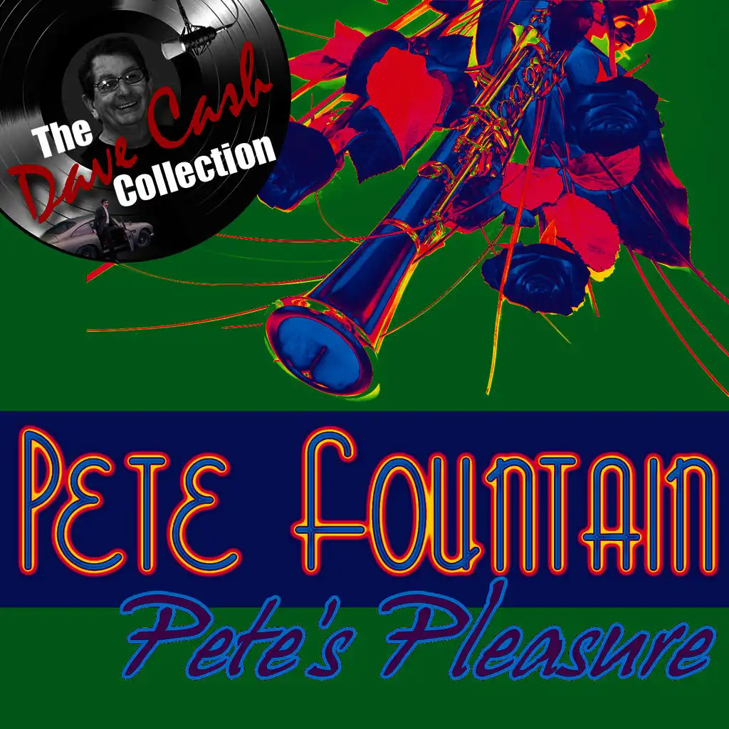 Pete's Pleasure - [The Dave Cash Collection]