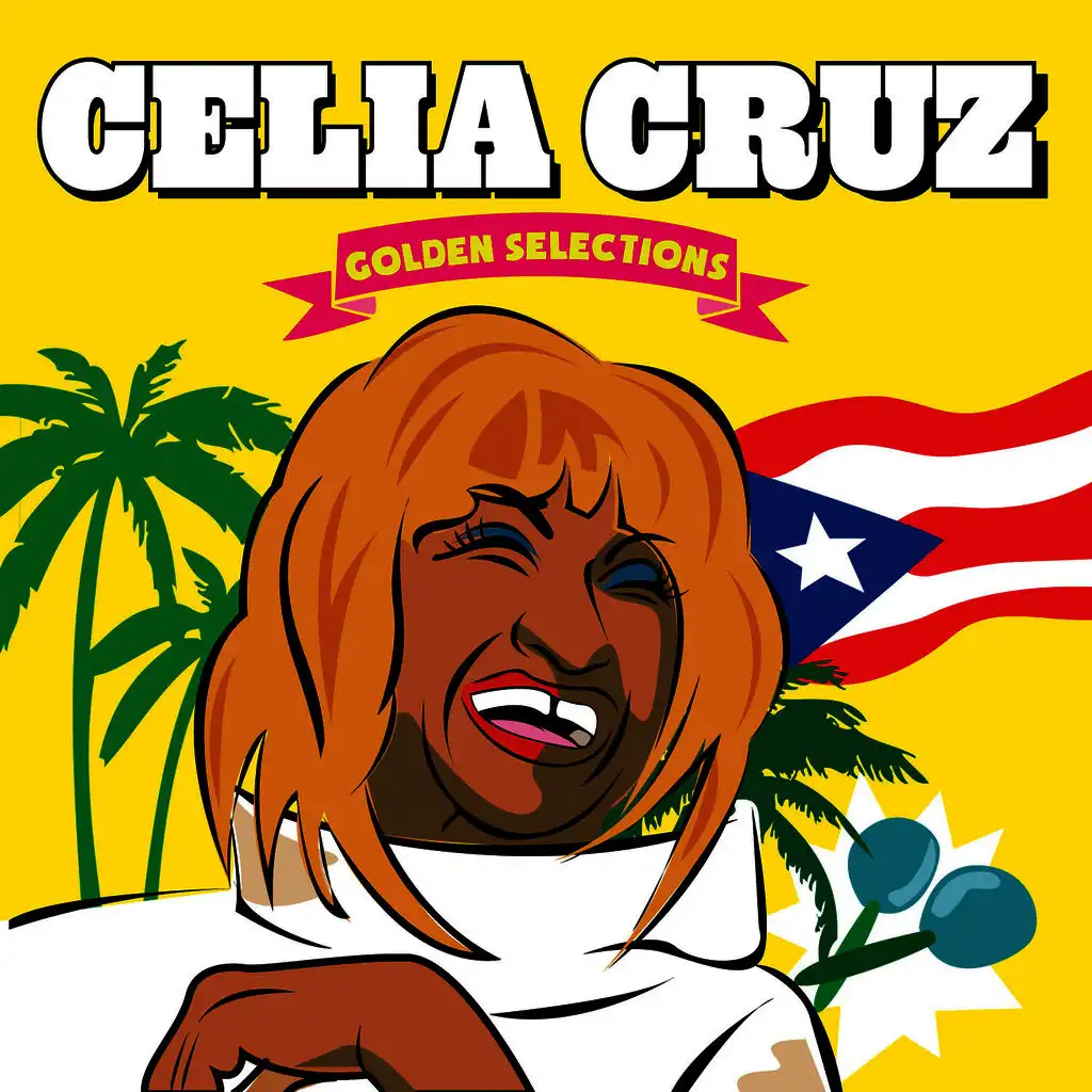 Celia Cruz. Golden Selections