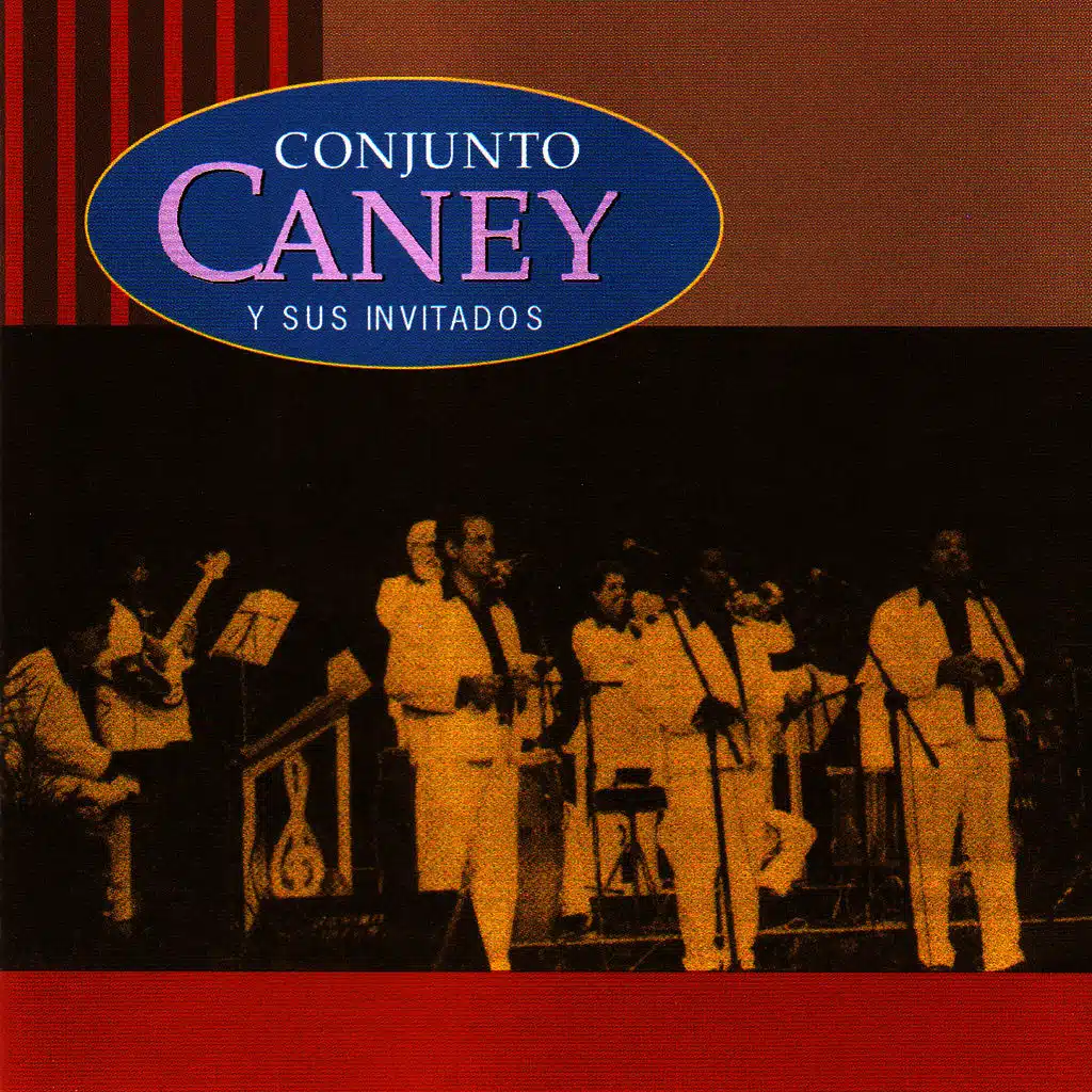 Conjunto Caney y Sus Invitados