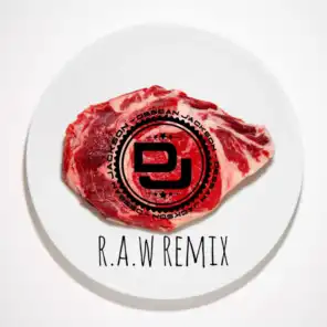 RAW Remix (Remix)